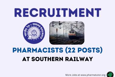 Job Openings for Pharmacists at Southern Railway