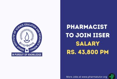 Opportunity for Pharmacist to Join IISER