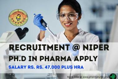 Opportunity for Ph.D in Pharma as Research Associate at NIPER