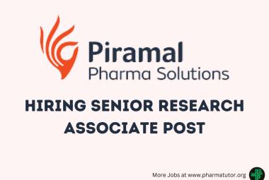 Piramal Pharma Solutions Hiring Senior Research Associate