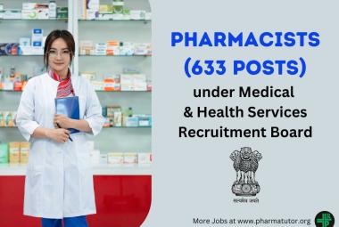 Recruitment of Pharmacists under Medical & Health Services Recruitment Board