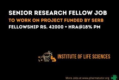 Vacancy for Senior Research Fellow at Institute of Life Sciences