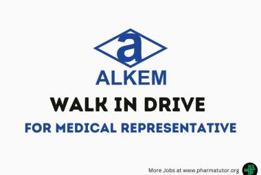 Walk in Drive for Medical Representative at Alkem Laboratories