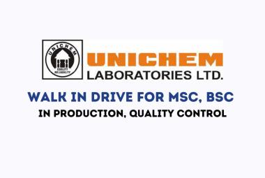 Walk in Drive for MSc, BSc in Production, Quality Control at Unichem Laboratories