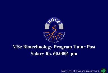 Work as MSc Biotechnology Program Tutor at RGCB