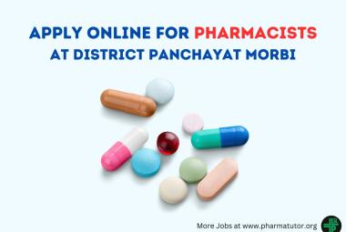 Apply Online for Pharmacists at District Panchayat Morbi