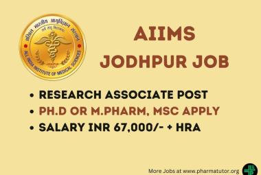 Career for Ph.D or M.Pharm, MSc as Research Associate at AIIMS