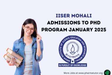 IISER Mohali Admissions to PhD Program January 2025