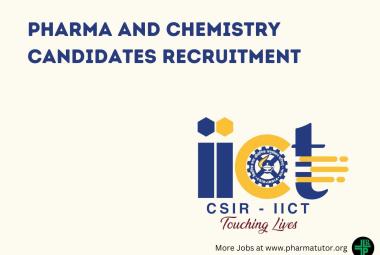 Indian Institute of Chemical Technology looking for Pharma and Chemistry candidates