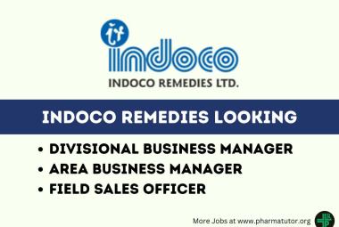 Indoco Remedies looking for Business Manager, Field Sales Officer
