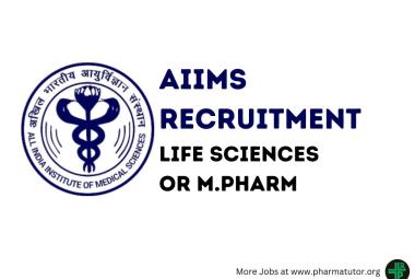 Job for Life Sciences or M.Pharm as Senior Research Fellow at AIIMS