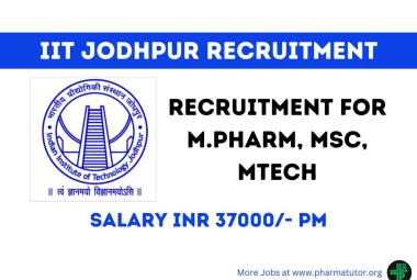 Job for M.Pharm, MSc, MTech as JRF at Indian Institute of Technology