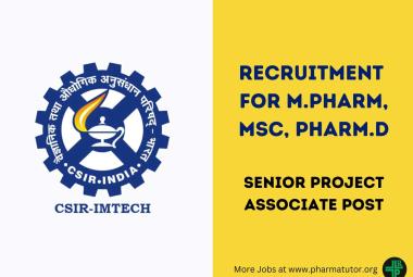 Job for M.Pharm, MSc, Pharm.D as Senior Project Associate at IMTech