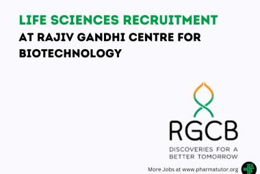 Life Sciences Recruitment at Rajiv Gandhi Centre for Biotechnology
