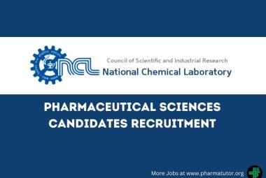 NCL Pharmaceutical Sciences candidates Recruitment
