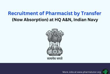 Recruitment of Pharmacist by Transfer at HQ A&N