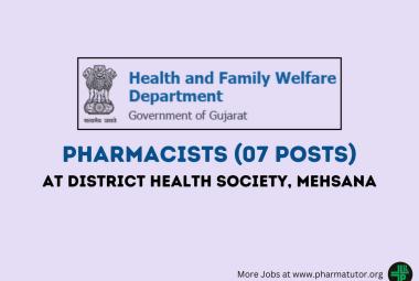 Recruitment of Pharmacists at District Health Society, Mehsana