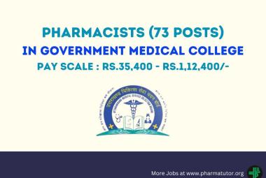 Recruitment of Pharmacists in Government Medical College