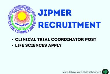 Work as Clinical Trial Coordinator at JIPMER