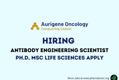 Work as Antibody Engineering Scientist at Aurigene