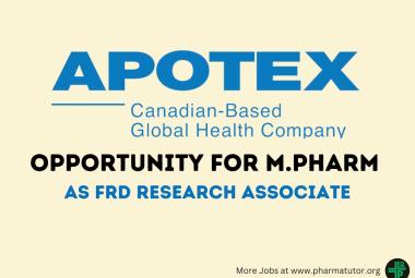 Opportunity for M.Pharm as FRD Research Associate at Apotex Inc