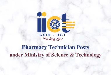 Opportunity for Pharmacy Technician at Indian Institute of Chemical Technology