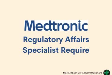 Regulatory Affairs Specialist Require at Medtronic