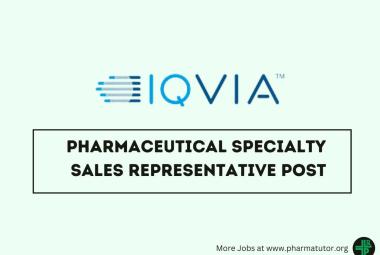Require Pharmaceutical Specialty Sales Representative at IQVIA
