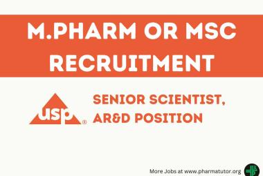 Opening for Senior Scientist at US Pharmacopeial Convention - M.Pharm, MSc Apply