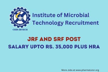 Vacancy for JRF and SRF at Institute of Microbial Technology