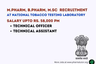 Vacancy for M.Pharm, B.Pharm, M.Sc as Technical Officer, Technical Assistant at NTTL