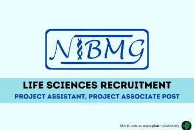 Vacancy for Project Assistant, Project Associate at NIBMG
