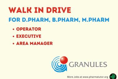 Walk In Drive for D.Pharm, B.Pharm, M.Pharm in Production at Granules India