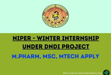 Winter Internship under DNDi Project at NIPER