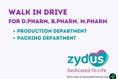Zydus Lifesciences Walk In Drive for D.Pharm, B.Pharm, M.Pharm in Production, Packing