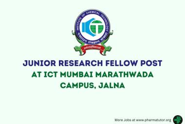 Applications are invited for the post of Junior Research fellow at ICT Mumbai Marathwada Campus, Jalna