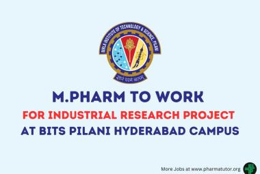 Call for Research Fellow for Industrial Research Project at BITS Pilani Hyderabad Campus