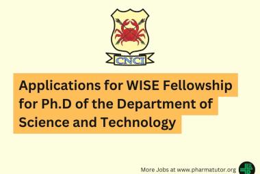 Chittaranjan National Cancer Institute, Kolkata invites applications for WISE Fellowship for Ph.D
