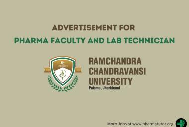 Hiring Pharma Faculty and Lab Technician at Ramchandra Chandravansi University