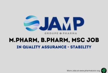 Job for M.Pharm, B.Pharm, MSc in QA - Stability at JAMP Pharma group