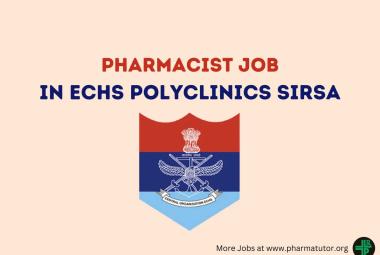 Job for Pharmacist in ECHS Polyclinic Sirsa