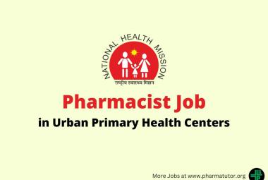 Job for Pharmacist in Urban Primary Health Centers