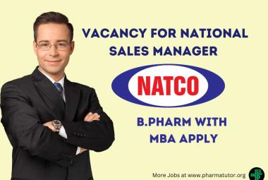Natco Pharma Hiring National Sales Manager 