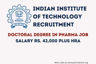 Opportunity for Doctoral Degree in Pharma at IIT BOMBAY