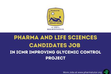 Pharma and Life Sciences candidates Job in ICMR Improving Glycemic Control Project at SJRI
