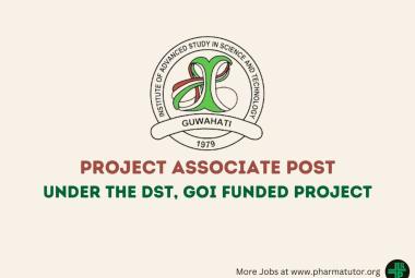 Vacancy for Project Associate under the DST, GOI funded project at IASST