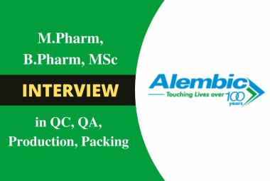 Walk In Drive for M.Pharm, B.Pharm, M.Sc in QA, QC, Production, Packing at Alembic Pharma