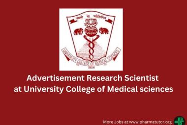 Advertisement for the post of Research Scientist at University College of Medical sciences
