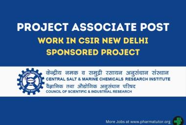 Applications are invited for the post of Project Associate at CSMCRI