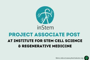 Apply Online for Project Associate Post at Institute for Stem Cell Science & Regenerative Medicine